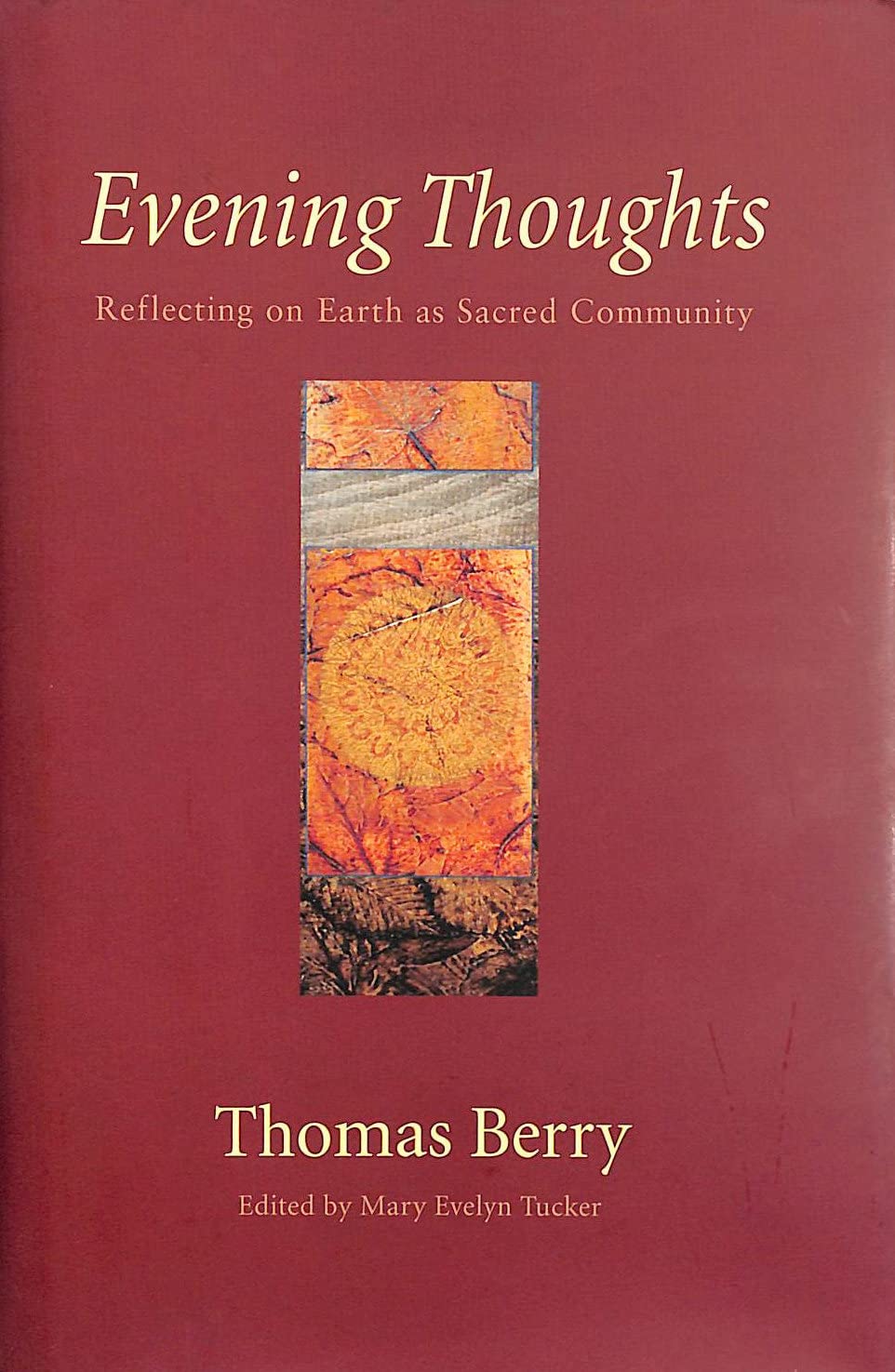 Evening Thoughts: Reflecting on Earth as a Sacred Community