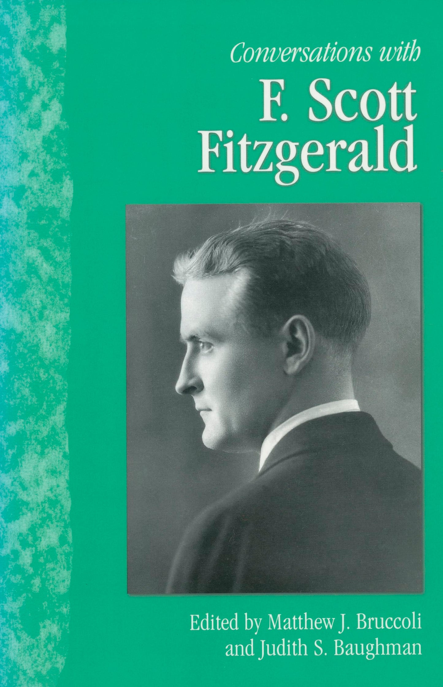 Conversations with F. Scott Fitzgerald (Literary Conversations Series)