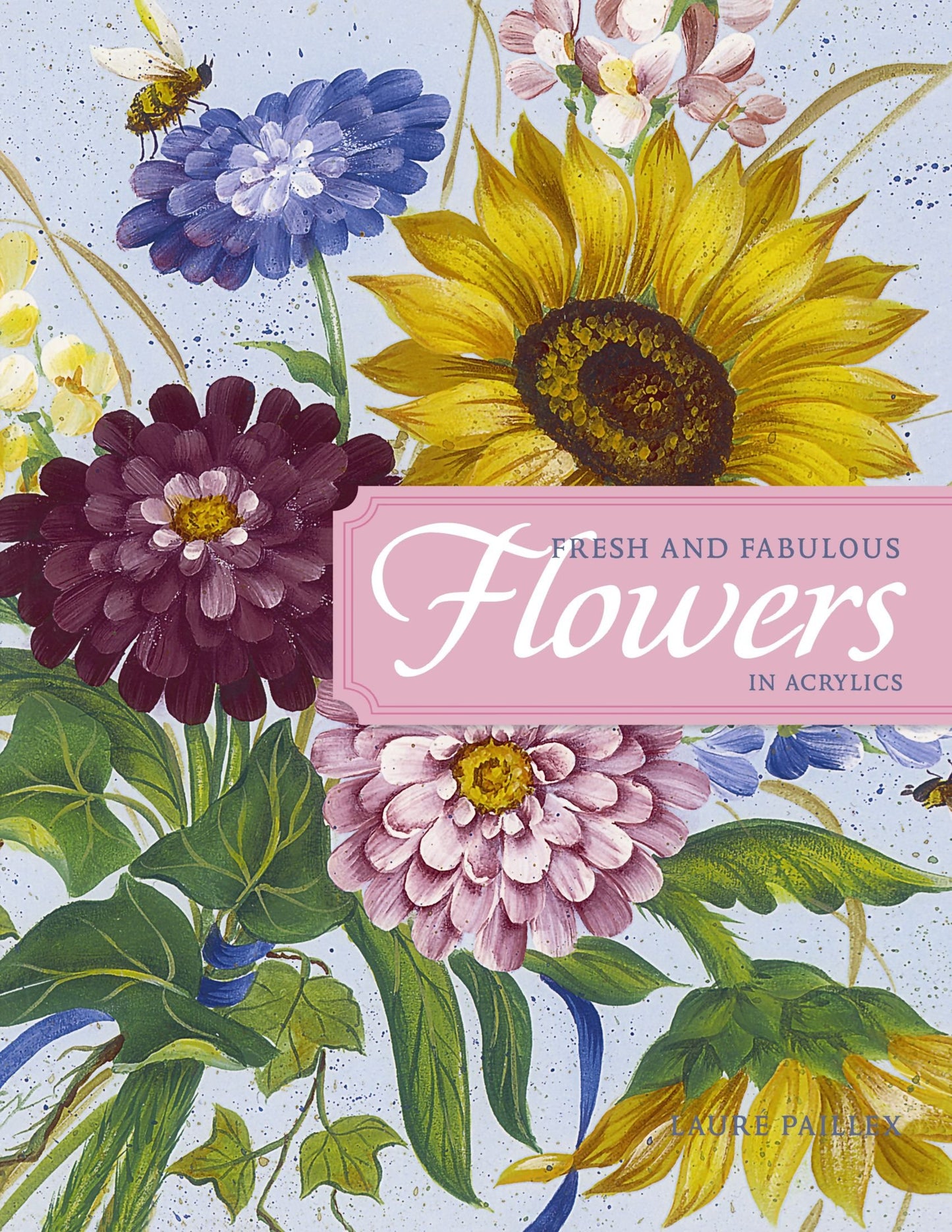 Fresh and Fabulous Flowers in Acrylics