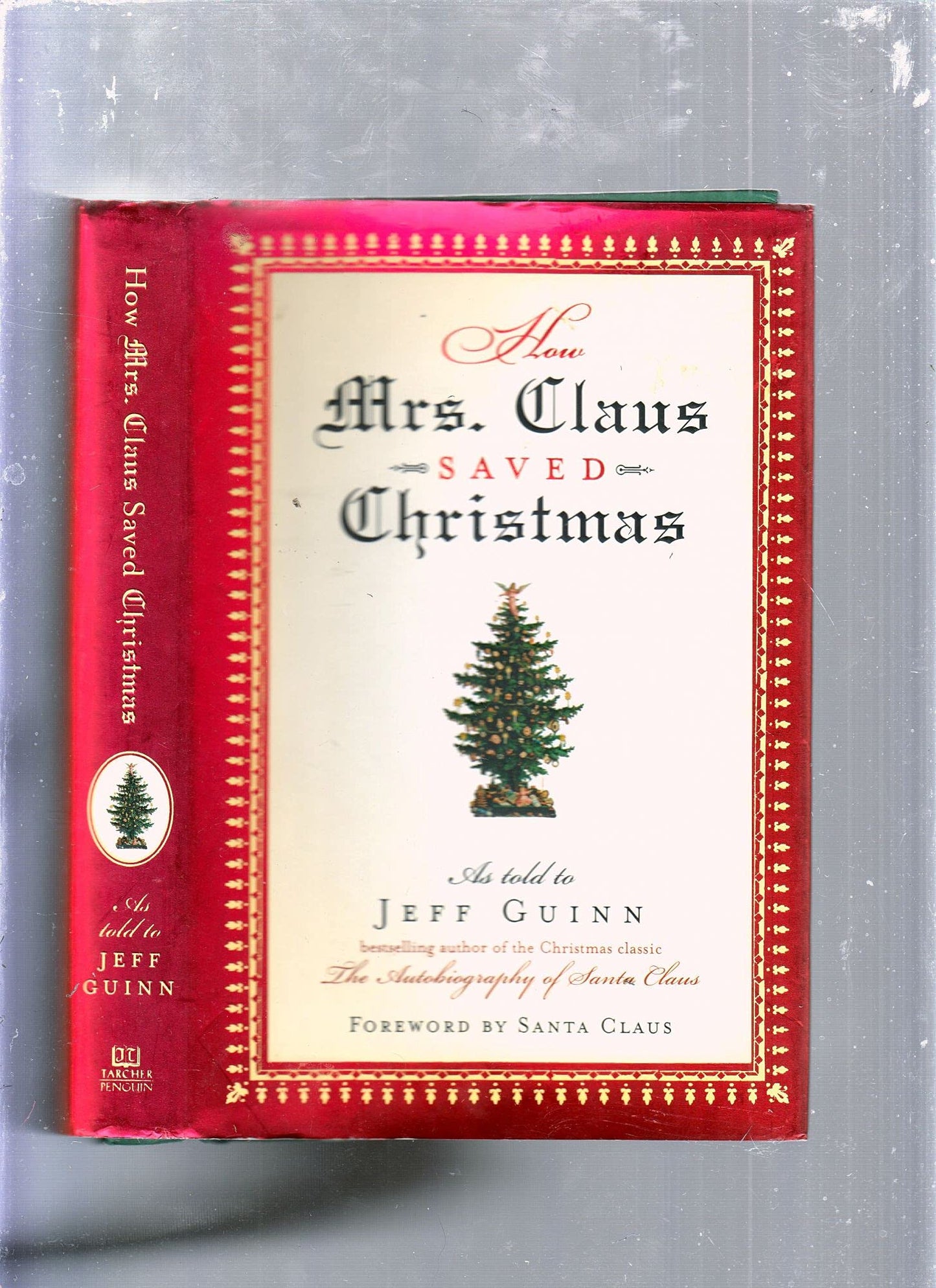 How Mrs. Claus Saved Christmas