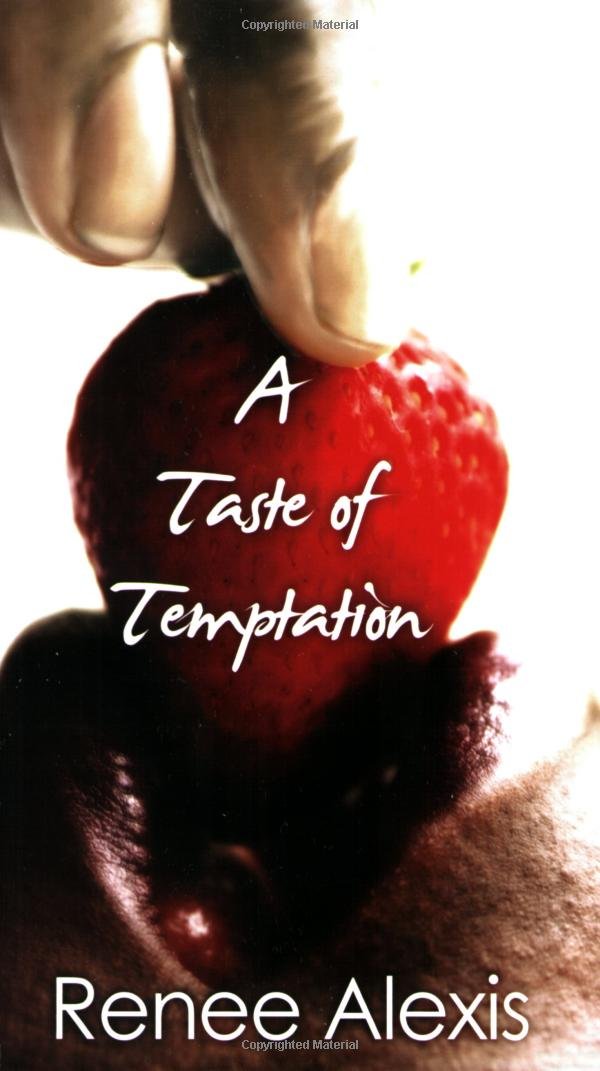 A Taste of Temptation