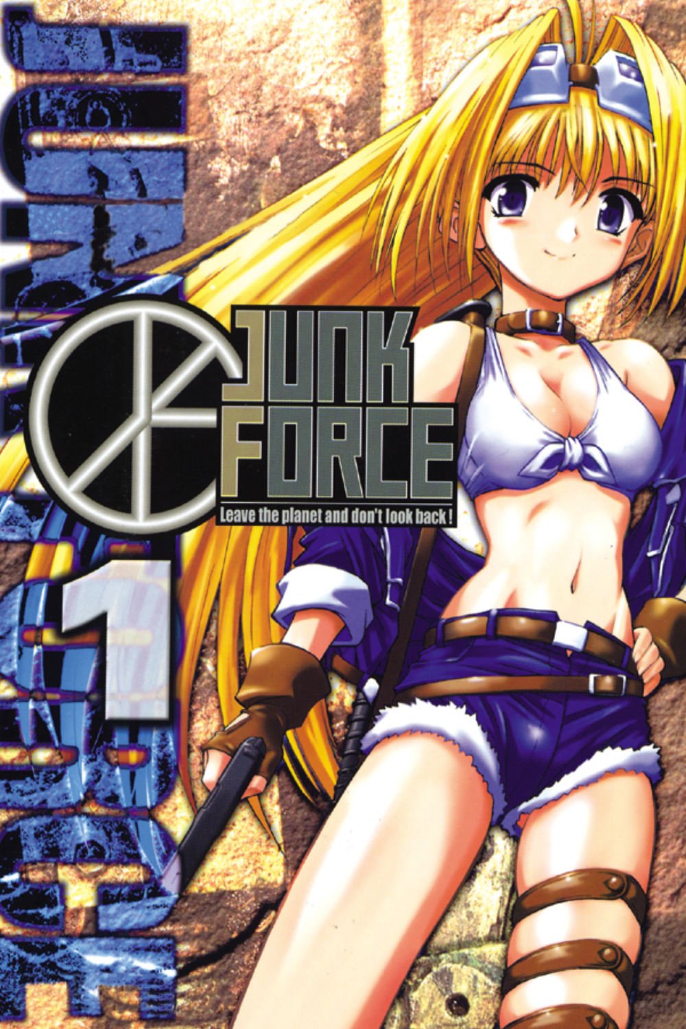 Junk Force, Vol. 1