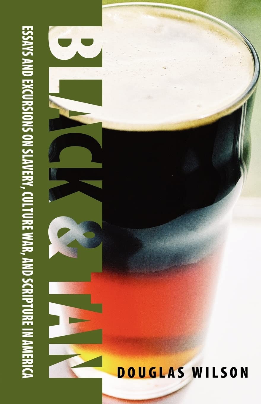 Black and Tan: Essays and Excursions on Slavery, Culture War, and Scripture in America