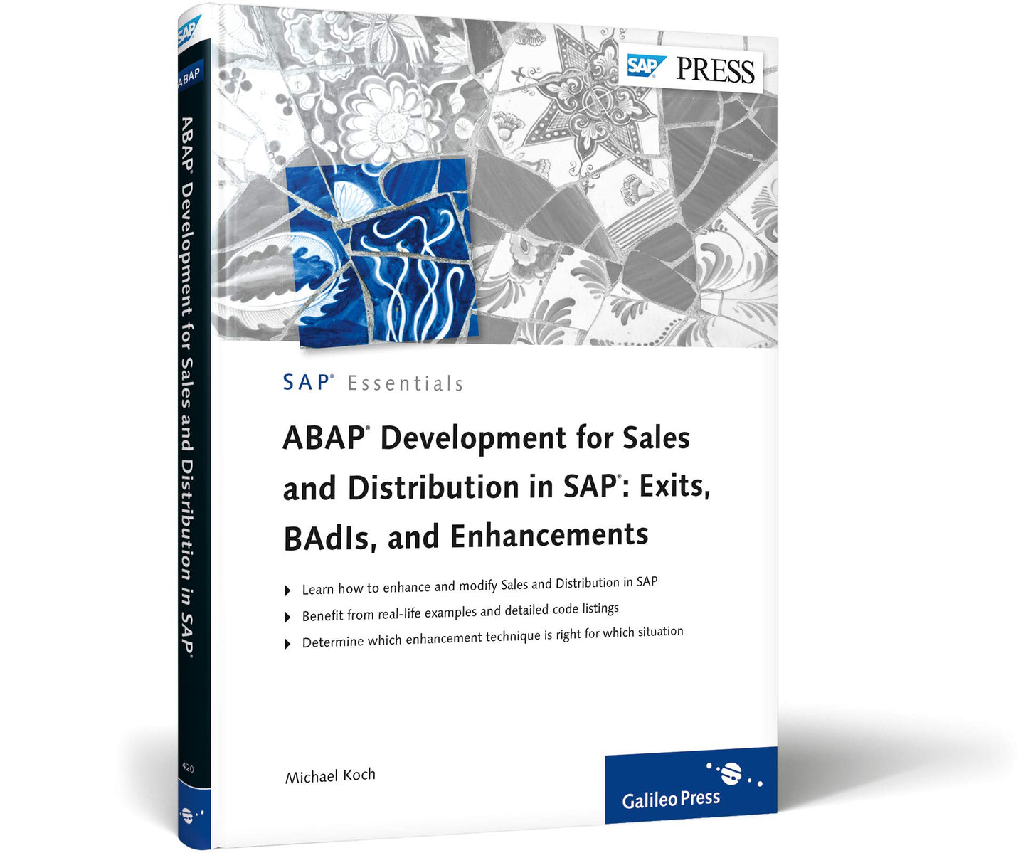 ABAP Development for Sales and Distribution in SAP: Exits, BAdIs, and Enhancements (Sap Essentials) - 9544
