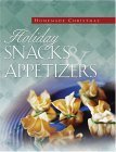Holiday Snacks & Appetizers (Homemade Christmas)