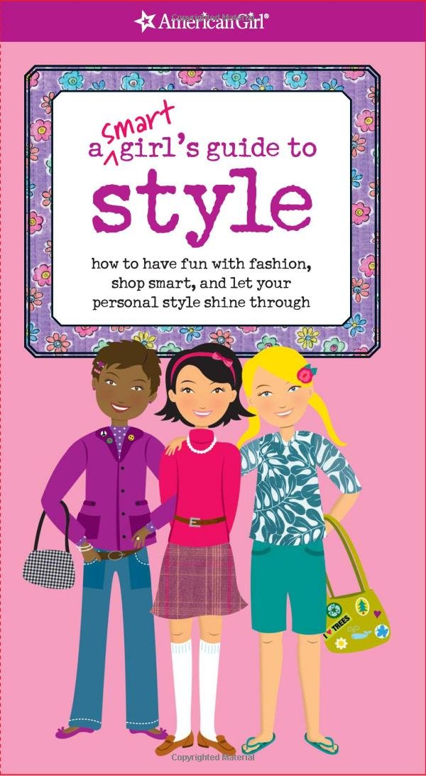 A Smart Girl's Guide to Style (Smart Girl's Guides) - 5926