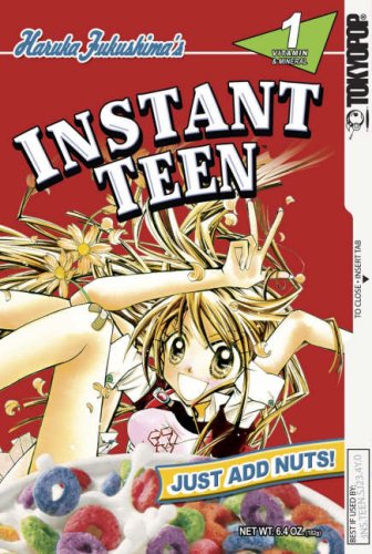 Instant Teen: Just Add Nuts, Vol. 1