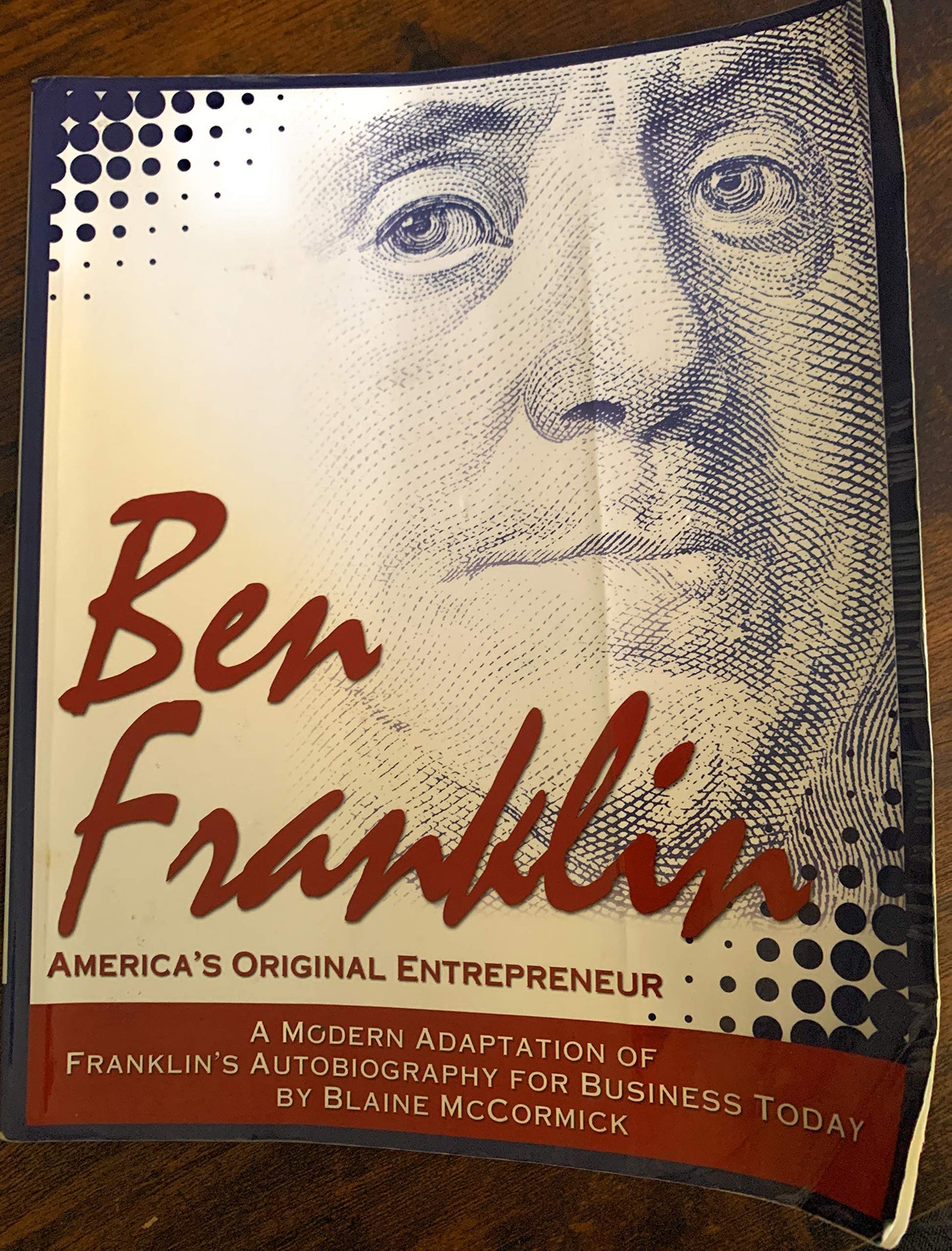 Ben Franklin: America's Original Entrepreneur