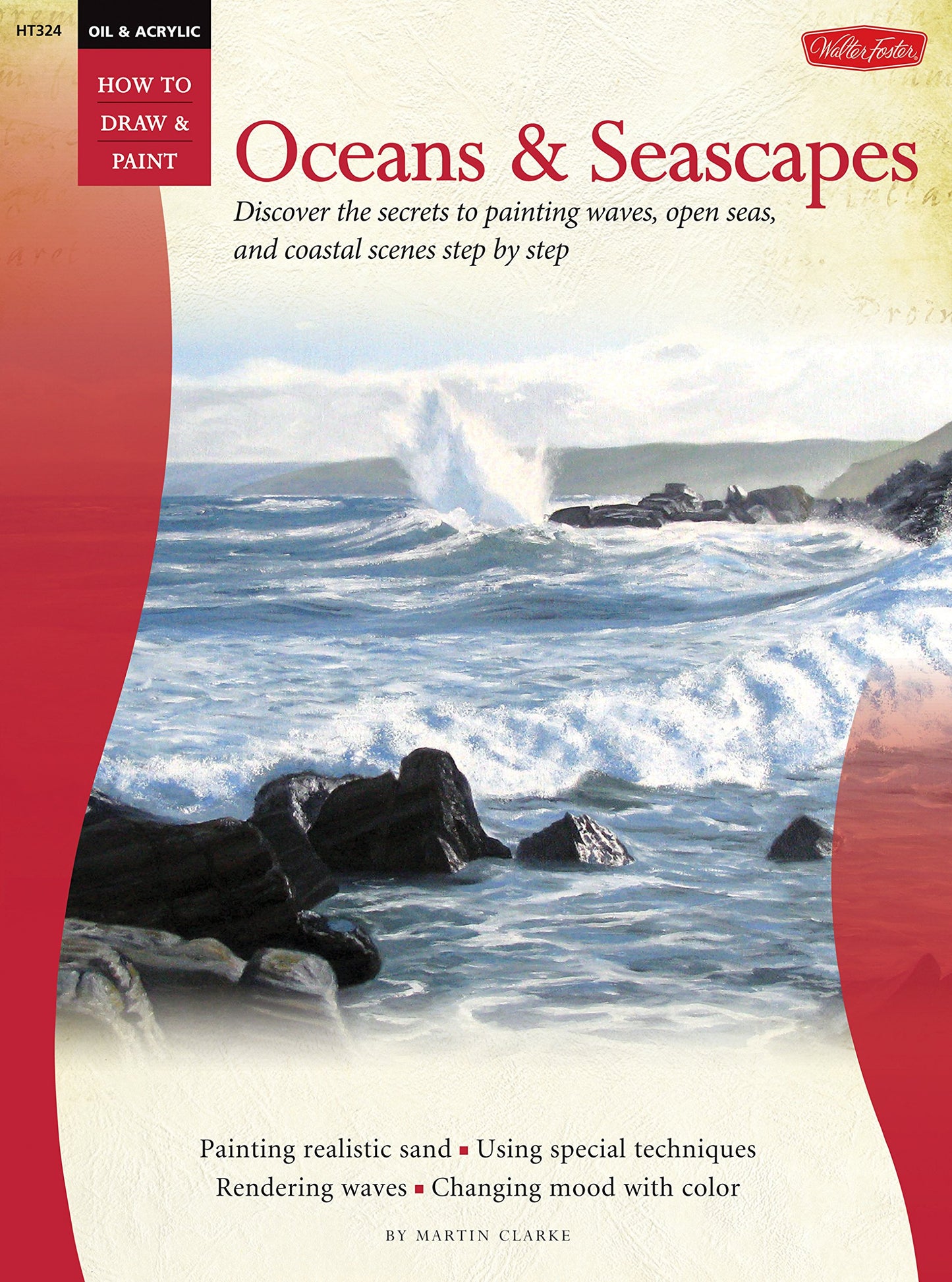 Walter Foster How to Draw & Paint Oil & Acrylic Oceans and Seascapes Book