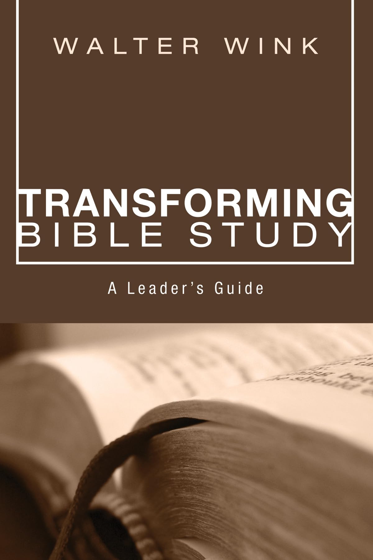 Transforming Bible Study: A Leader's Guide - 8936