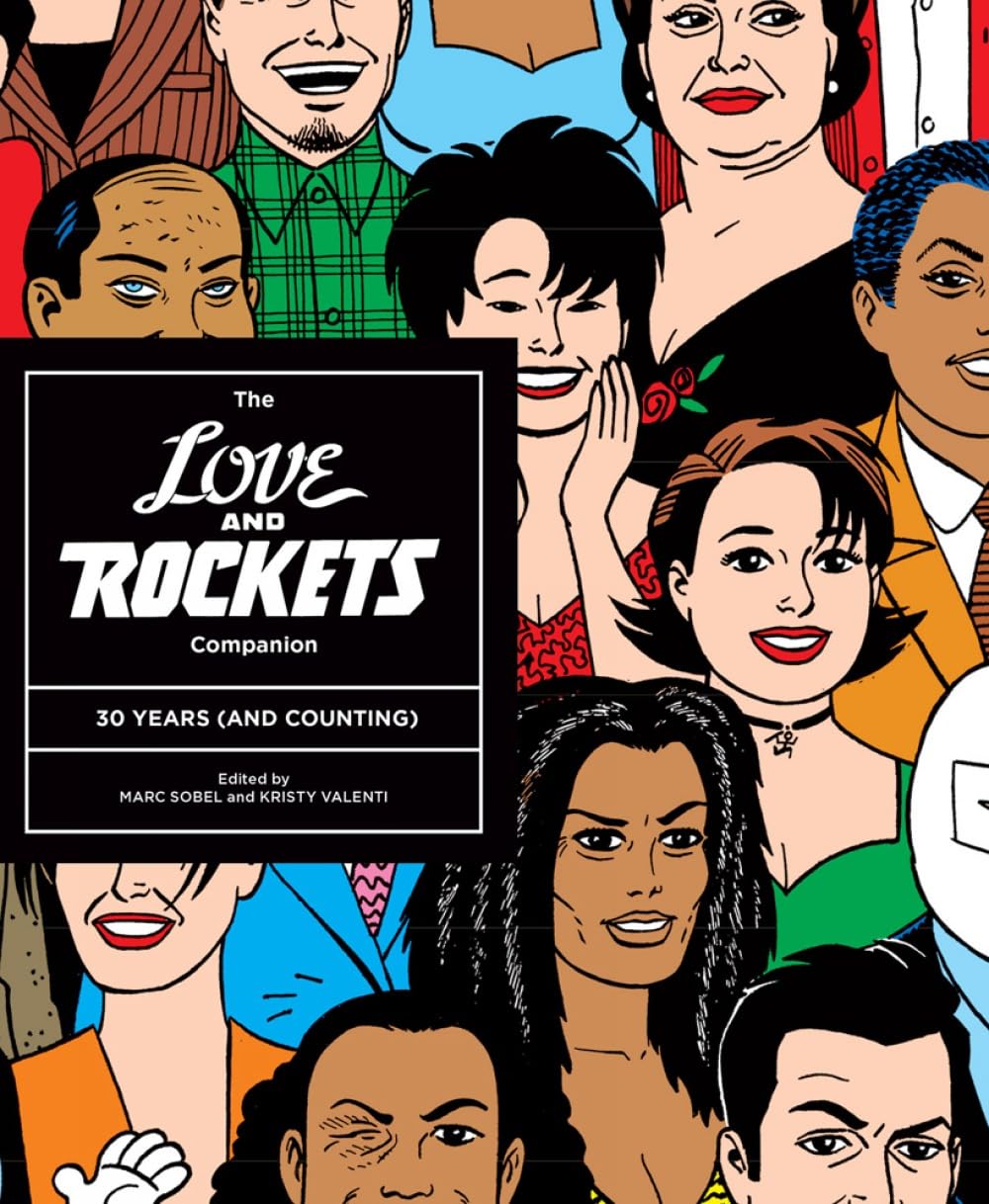 The LOVE AND ROCKETS COMPANION: 30 YEARS (AND COUNTING)