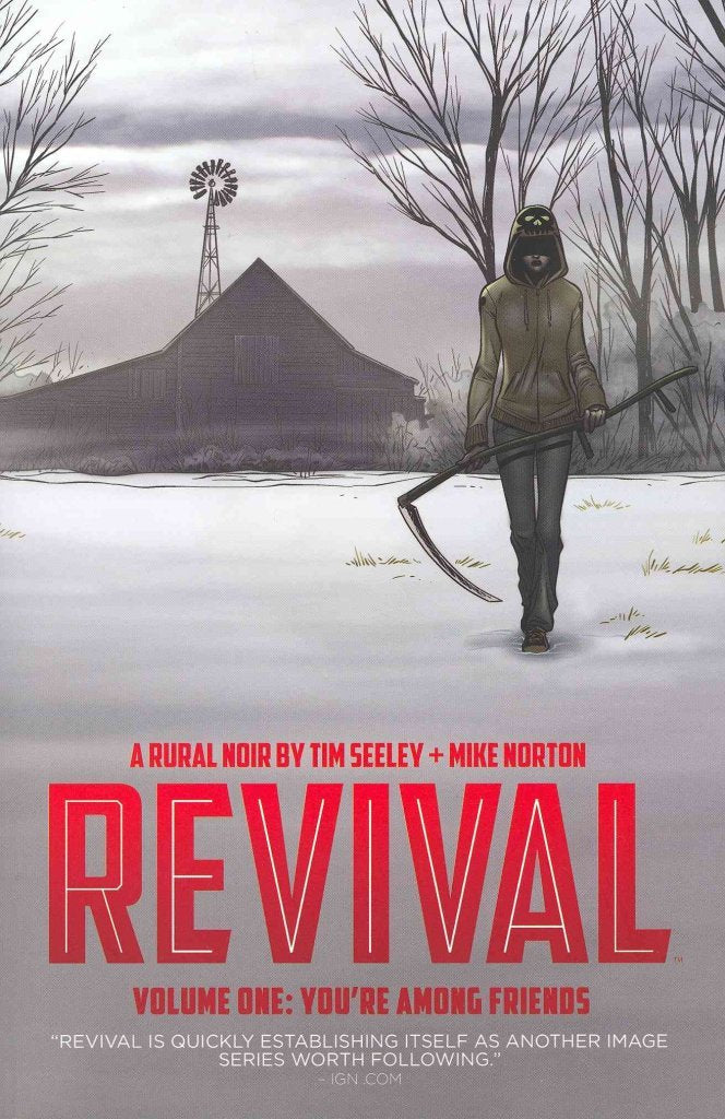 Revival, Vol. 1: You're Among Friends