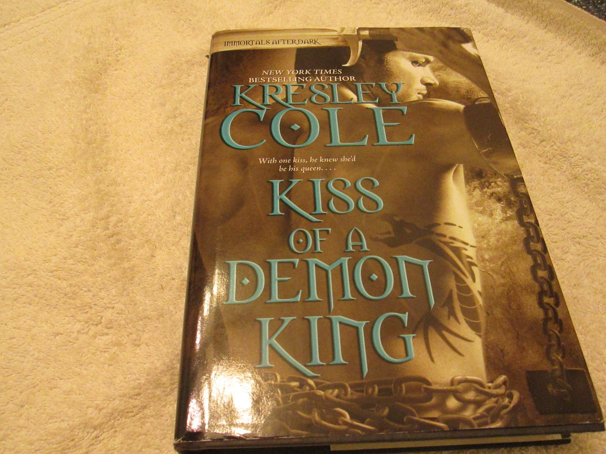 Kiss of the Demon King (Immortals After Dark)
