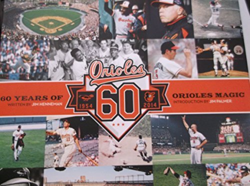 60 Years of Orioles Magic. 1954 - 2014 - 1541