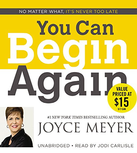 You Can Begin Again: No Matter What, It's Never Too Late - 9644