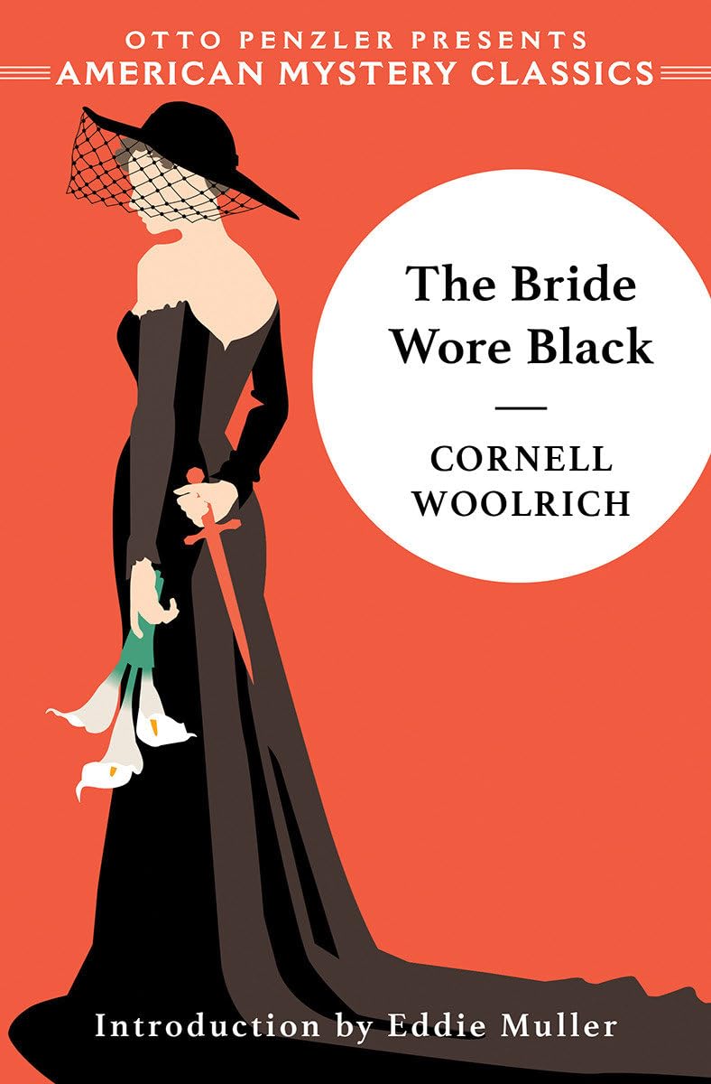 The Bride Wore Black (American Mystery Classics)