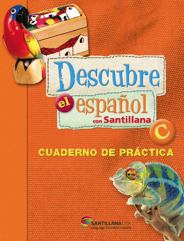 Descubre El Espax144;ol Con Santillana Level C S