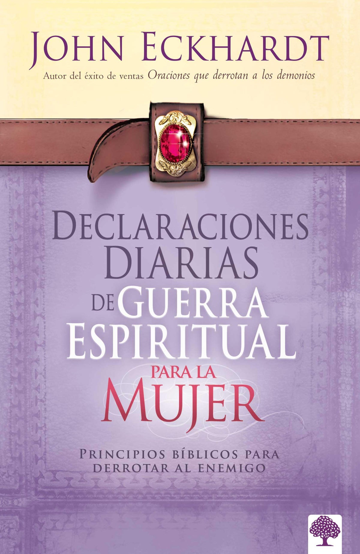 Declaraciones diarias de guerra espiritual para la mujer: Principios bíblicos para derrotar al enemigo (Spanish Edition)