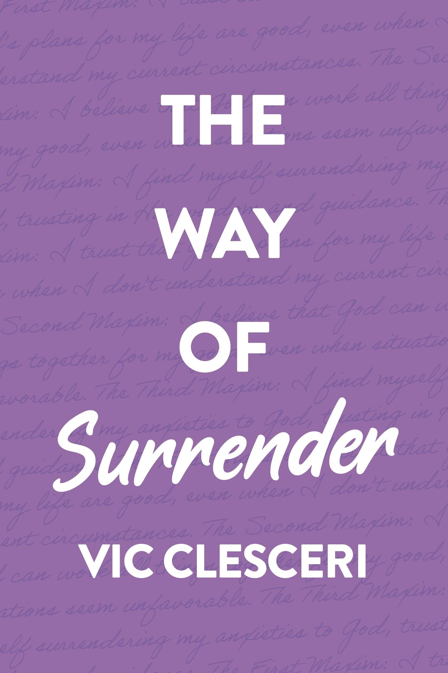 The Way of Surrender