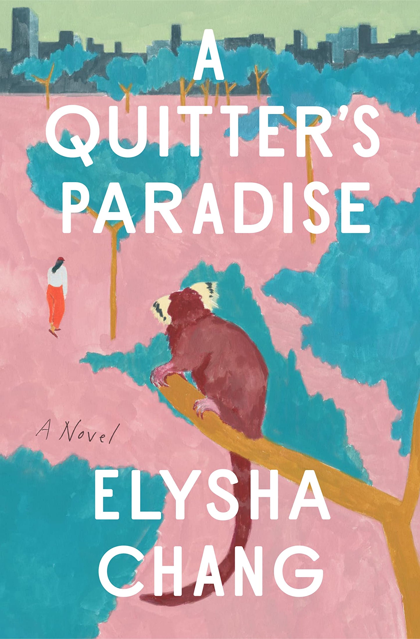 A Quitter's Paradise: A Novel - 6412