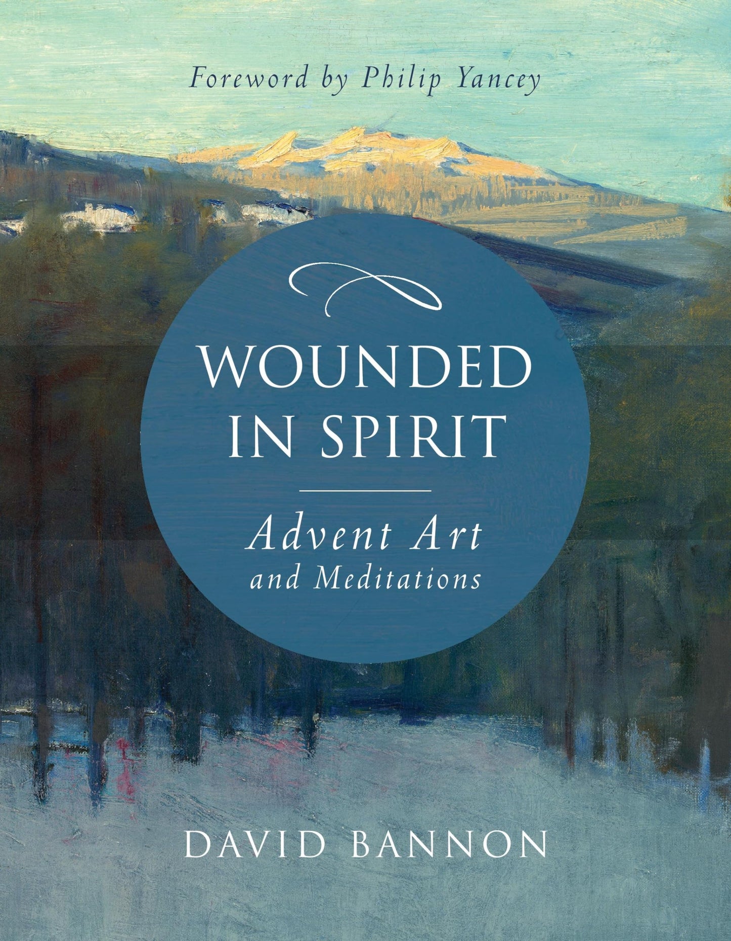 Wounded in Spirit: Advent Art and Meditations: A 25-Day Illustrated Advent Devotional for the Grieving with Scriptures and Stories Drawn from the Works and Lives of Artists, Poets, and Theologians - 558