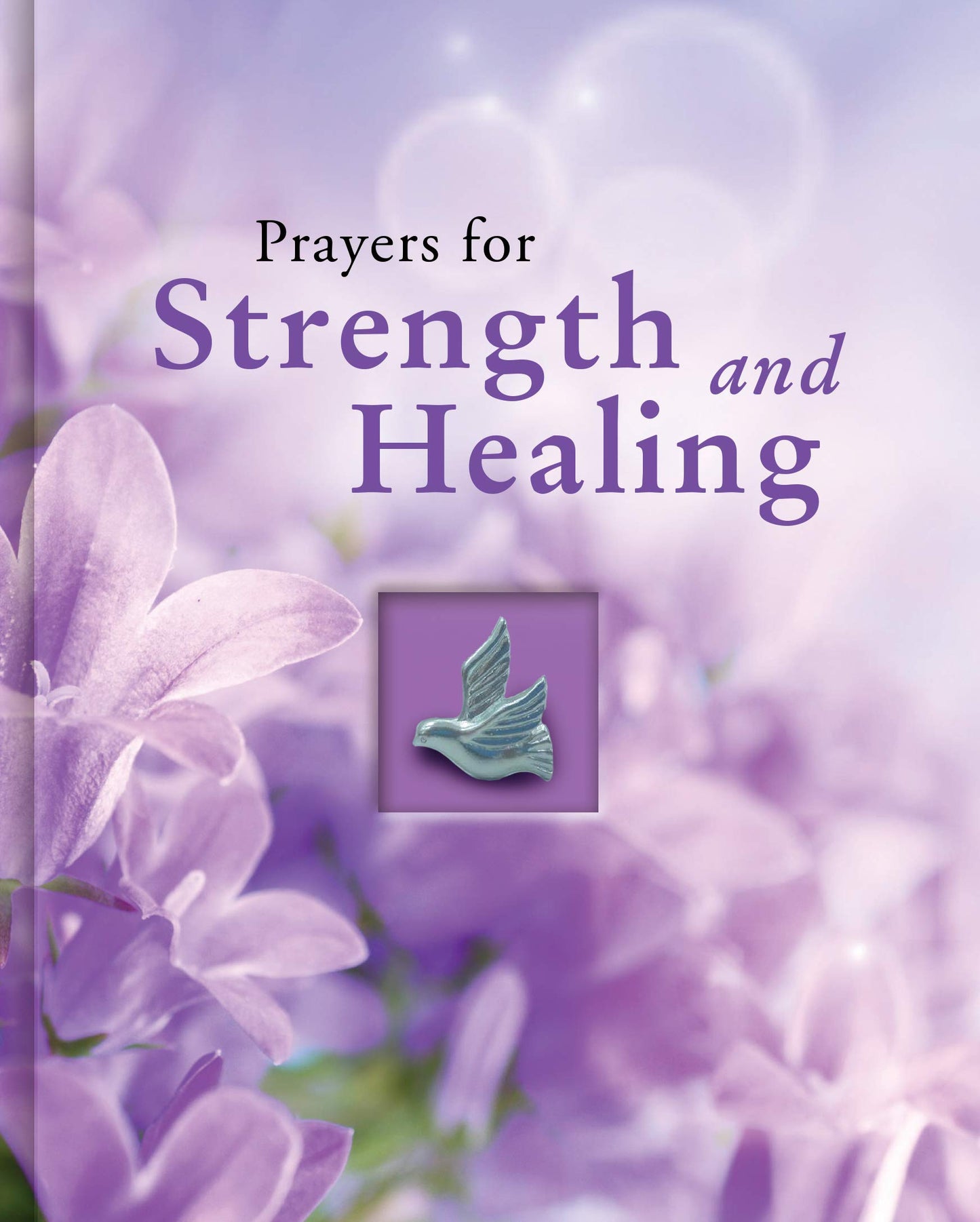 Prayers for Strength and Healing (Deluxe Daily Prayer Books) - 2088