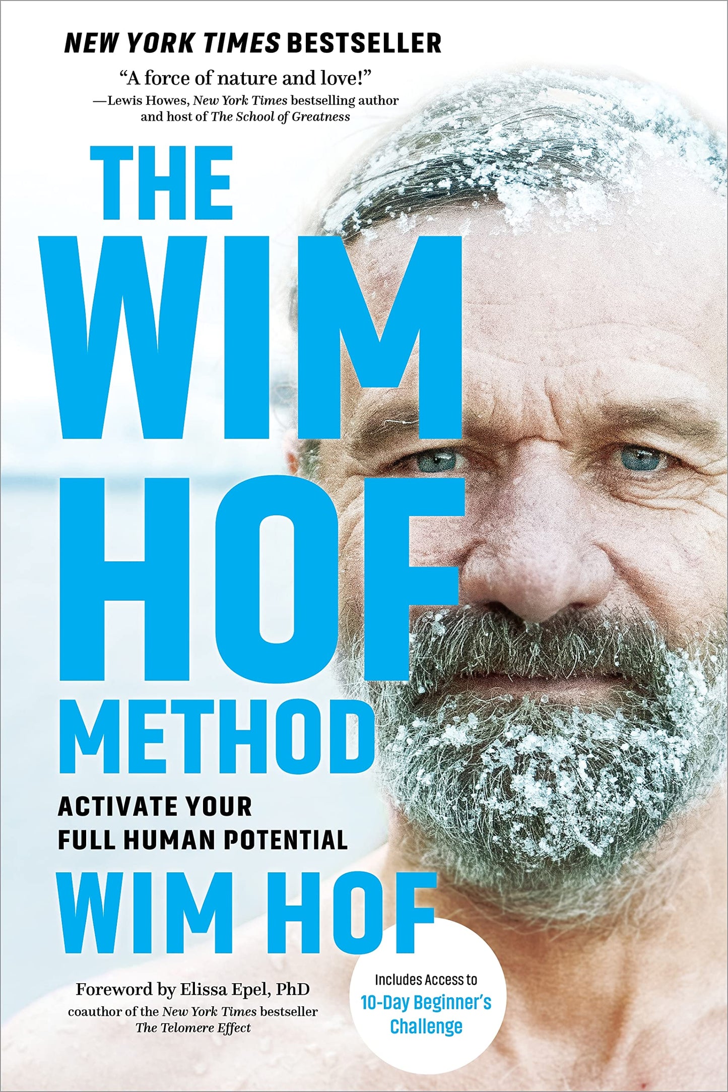 The Wim Hof Method: Activate Your Full Human Potential - 8451
