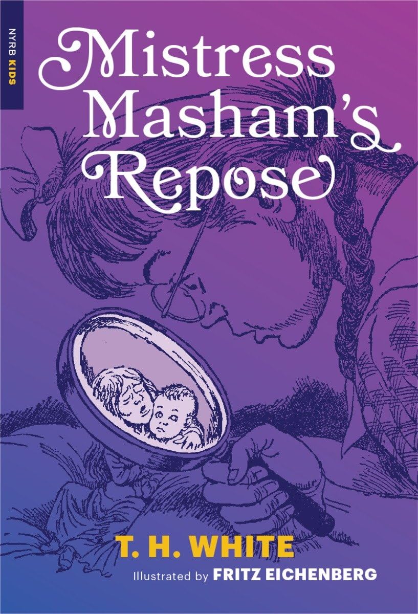 Mistress Masham's Repose (New York Review Children's Collection)