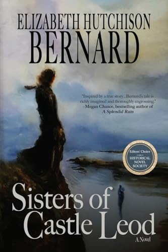 Sisters of Castle Leod: A Novel (Historic Women of the Highlands)