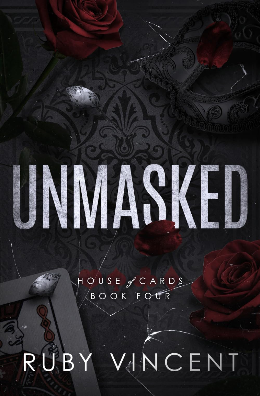 Unmasked: A Reverse Harem High School Bully Romance (House of Cards Series)
