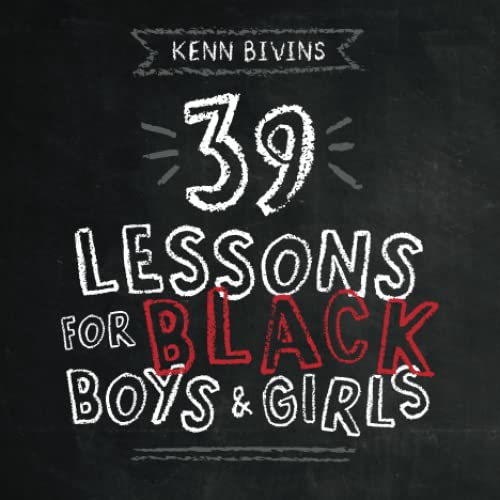 39 Lessons for Black Boys & Girls - 2989