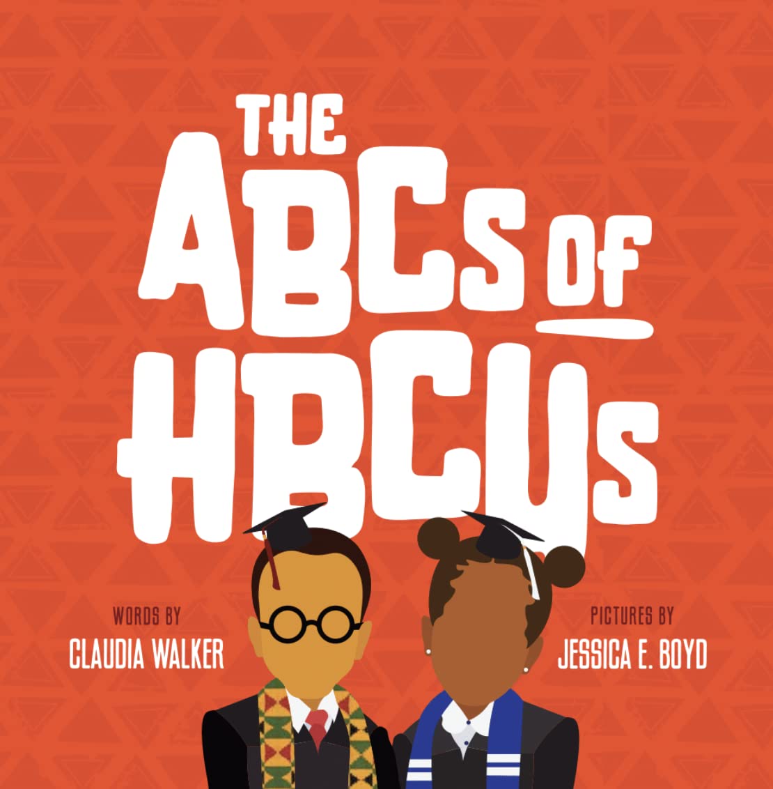 The ABCs of HBCUs Board Book