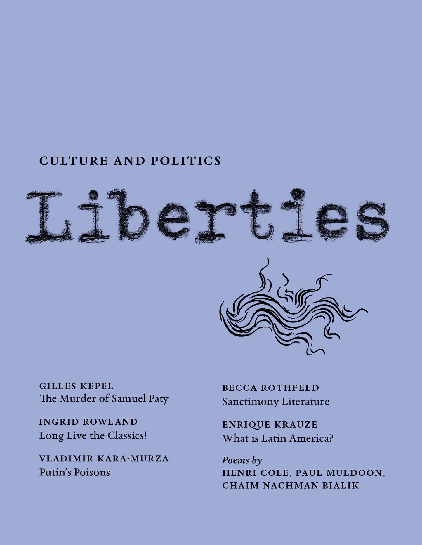 Liberties Journal of Culture and Politics: Spring 2021