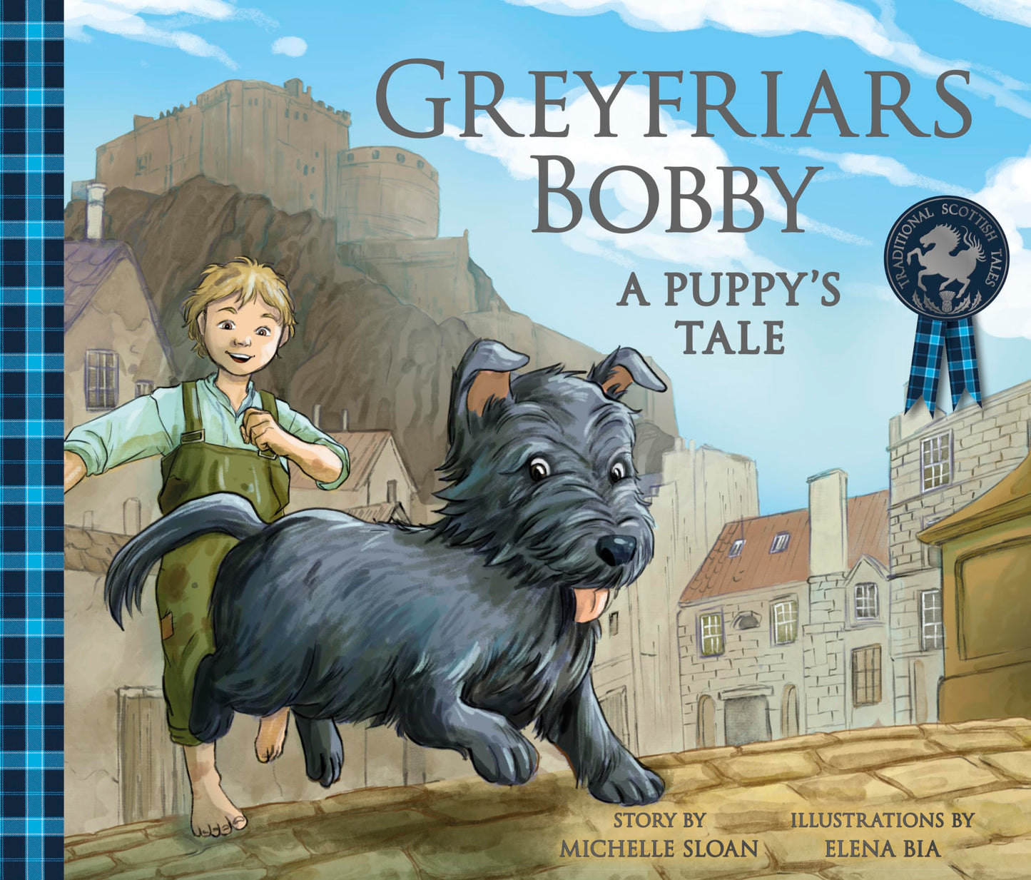 Greyfriars Bobby: A Puppy's Tale (Traditional Scottish Tales)