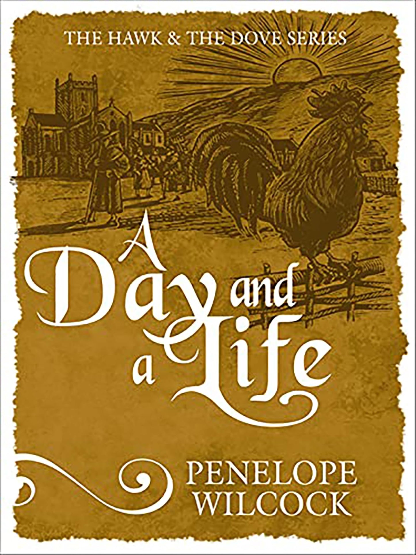 A Day and a Life (The Hawk and the Dove Series) - 5531