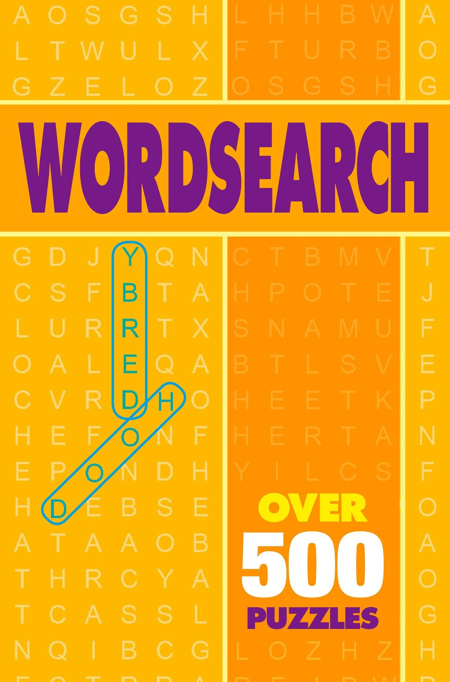 Wordsearch: Over 500 Puzzles