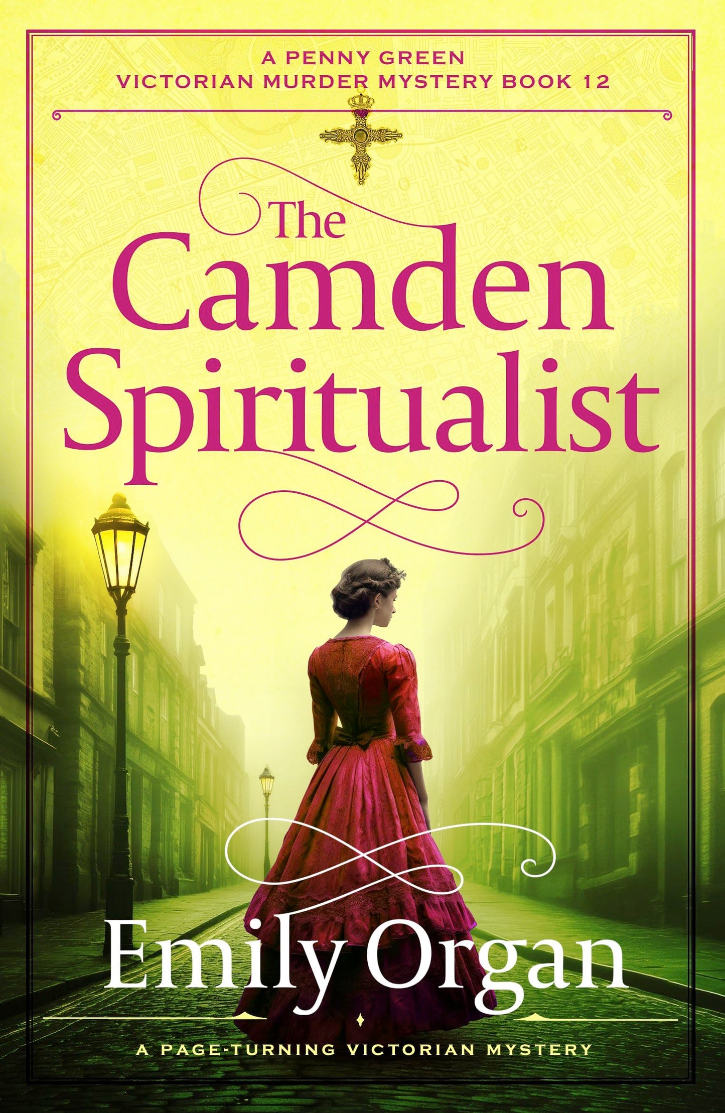 The Camden Spiritualist: A page-turning Victorian mystery (A Penny Green Victorian Mystery)