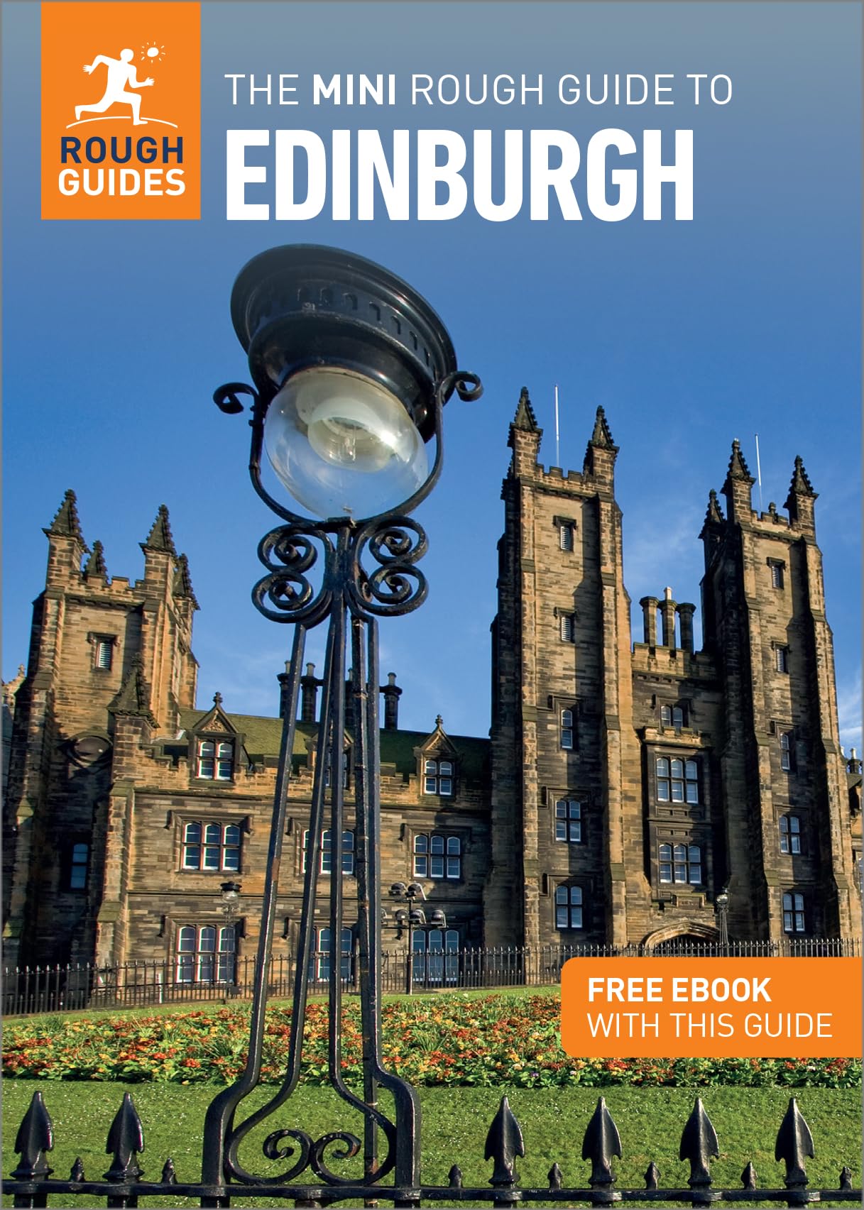The Mini Rough Guide to Edinburgh (Travel Guide with eBook)