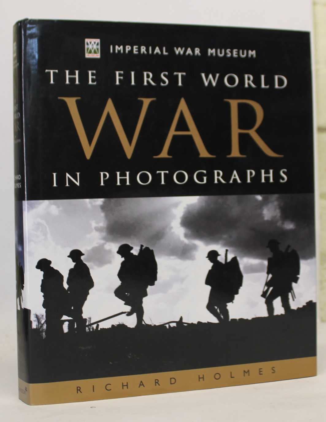 The First World War in Photographs