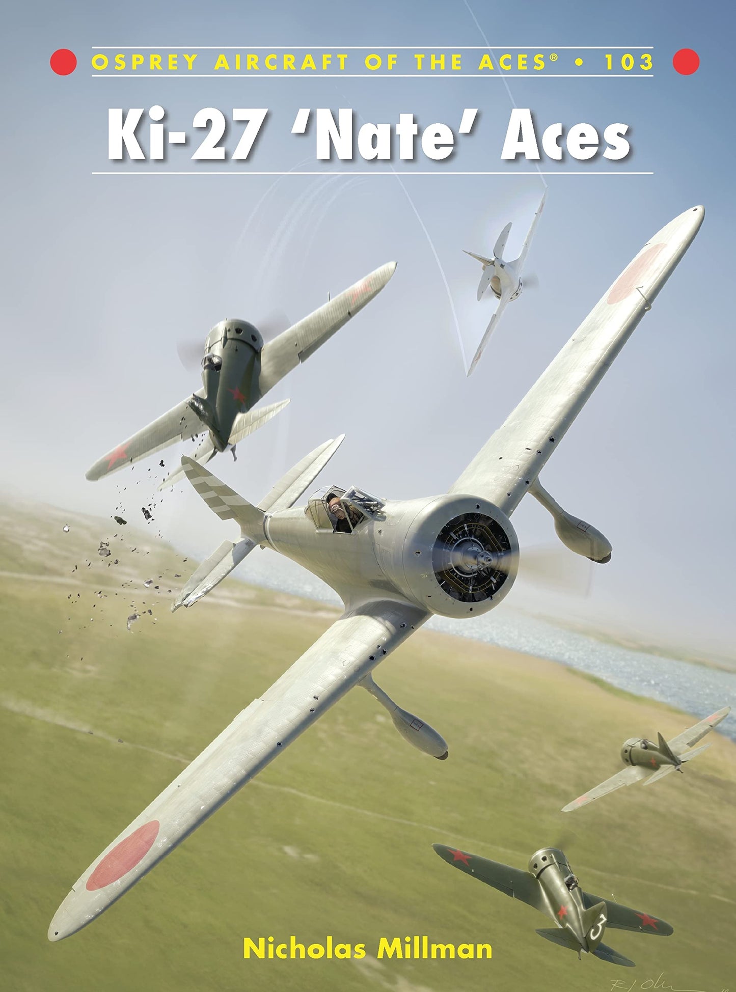Ki-27 ‘Nate’ Aces (Aircraft of the Aces, 103)
