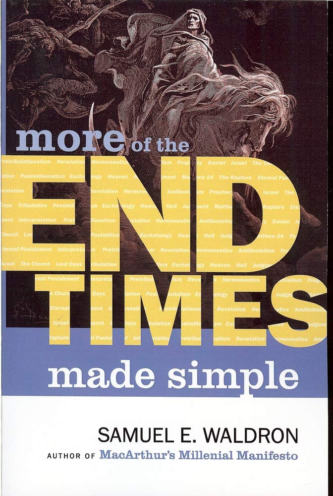 MORE End Times Made Simple