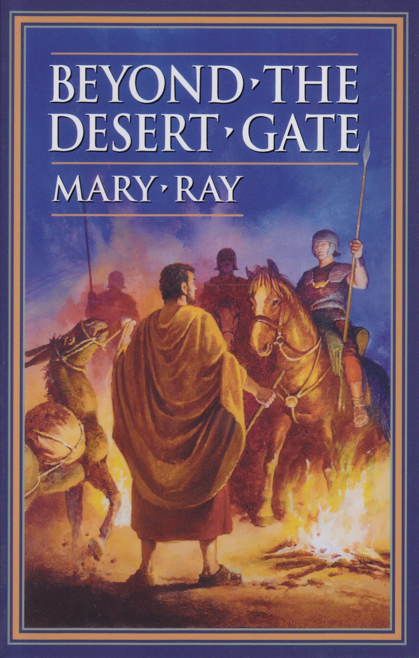 Beyond the Desert Gate (Hylas series) (Volume 2) - 2065