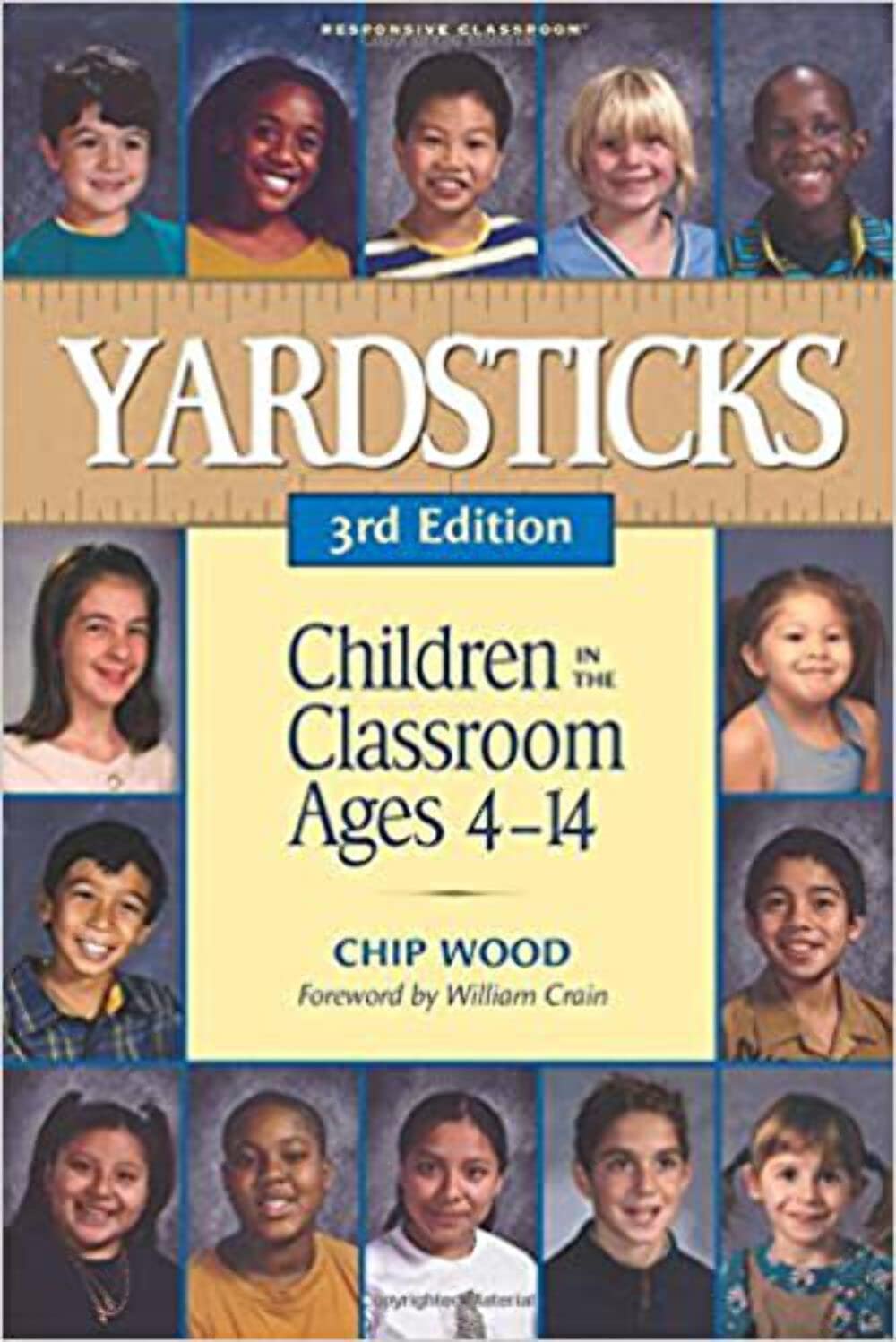 Yardsticks: Children in the Classroom Ages 4-14 - 8731