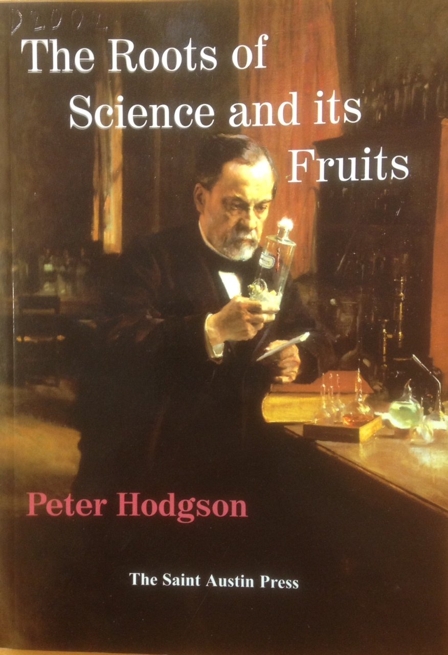 The Roots of Science and its Fruits - 9878