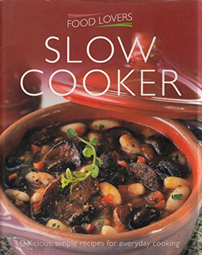 Slow Cooking.