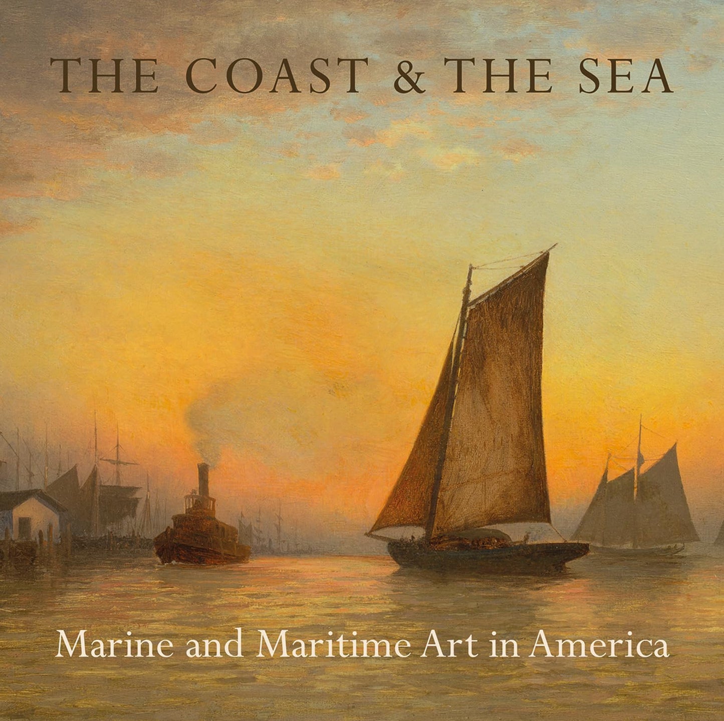 The Coast & the Sea: Marine and Maritime Art in America: At the New-York Historical Society