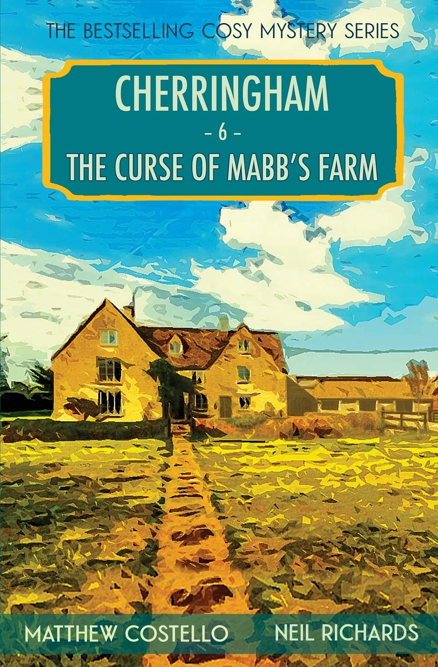 The Curse of Mabb's Farm: A Cosy Mystery