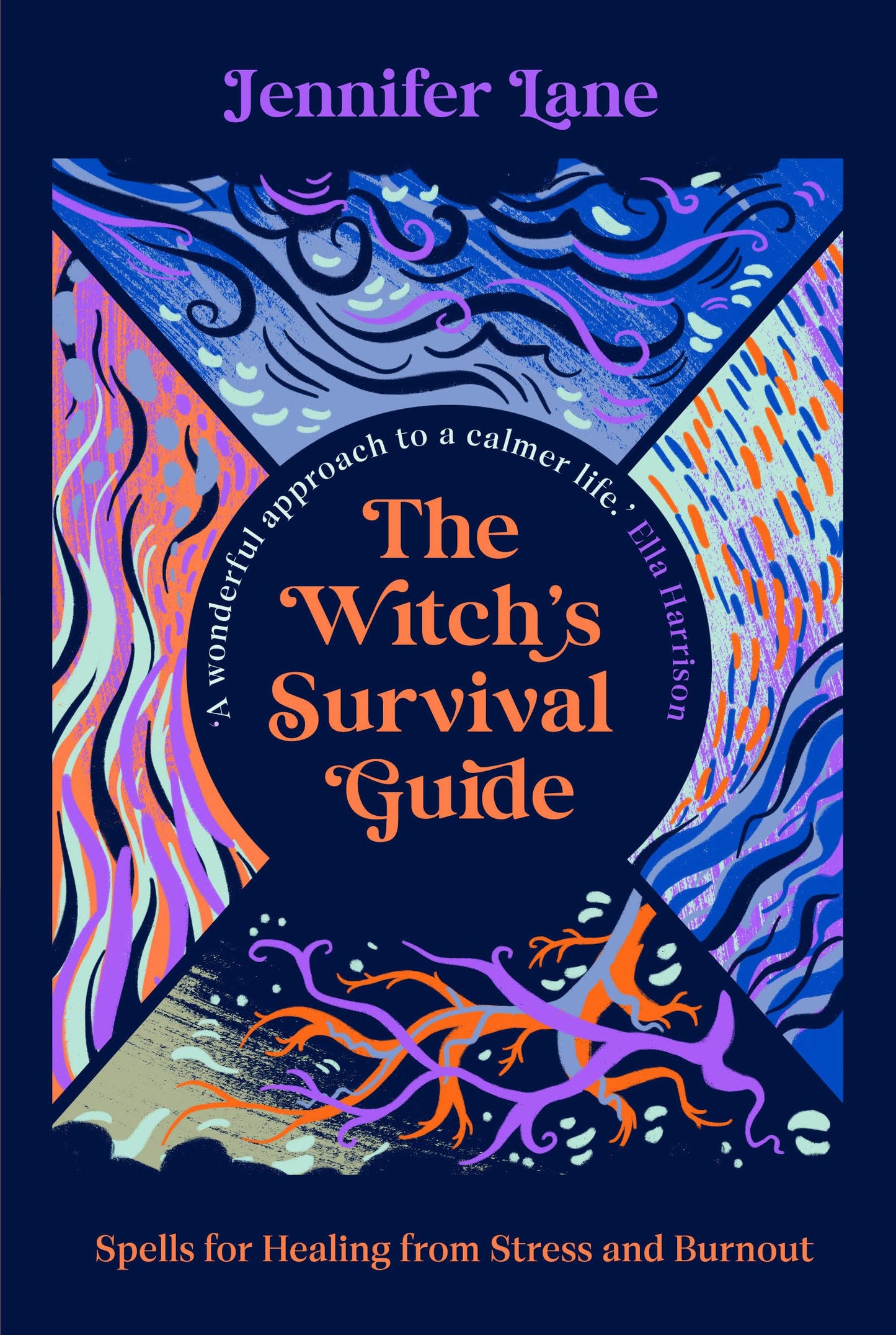 The Witch’s Survival Guide: Spells for Healing from Stress and Burnout - 331
