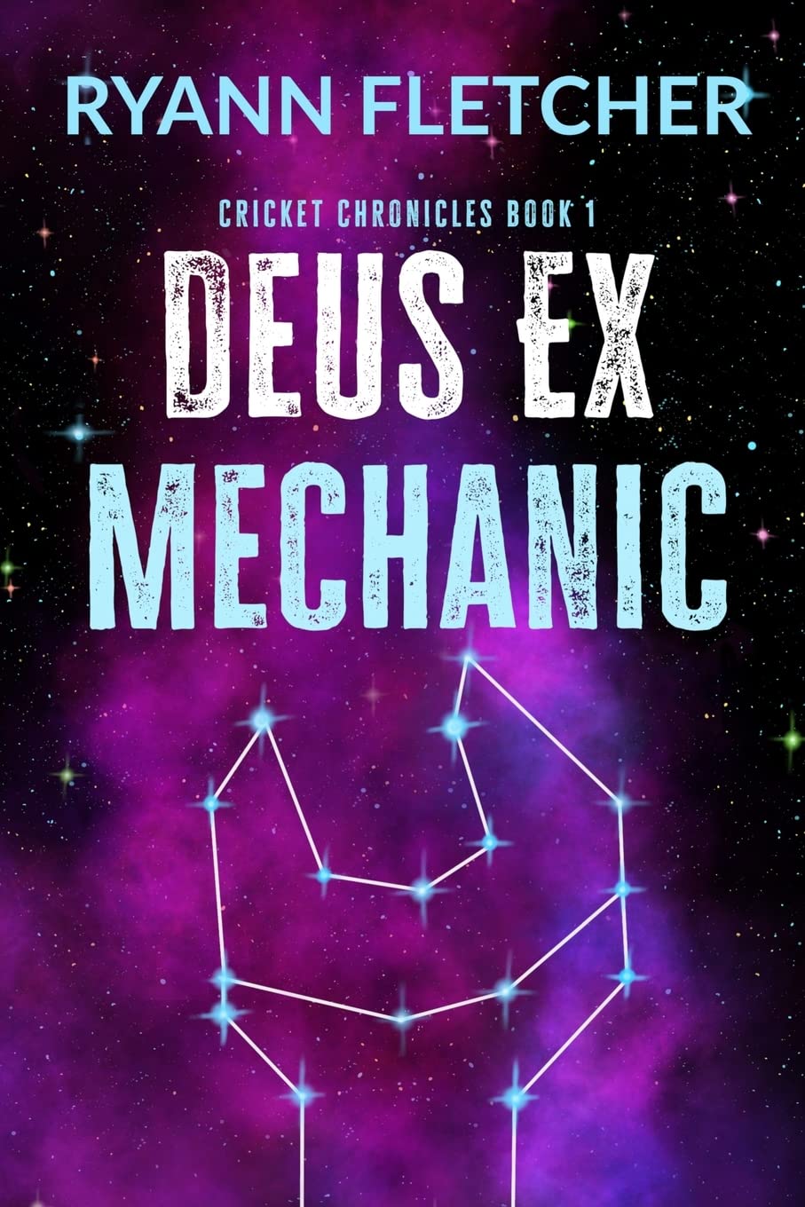 Deus Ex Mechanic (The Cricket Chronicles)
