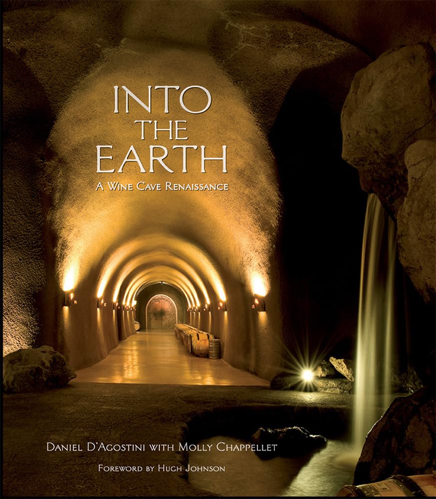Into the Earth: A Wine Cave Renaissance